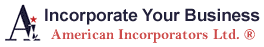 Create an LLC or Corporation with American Incorporators
